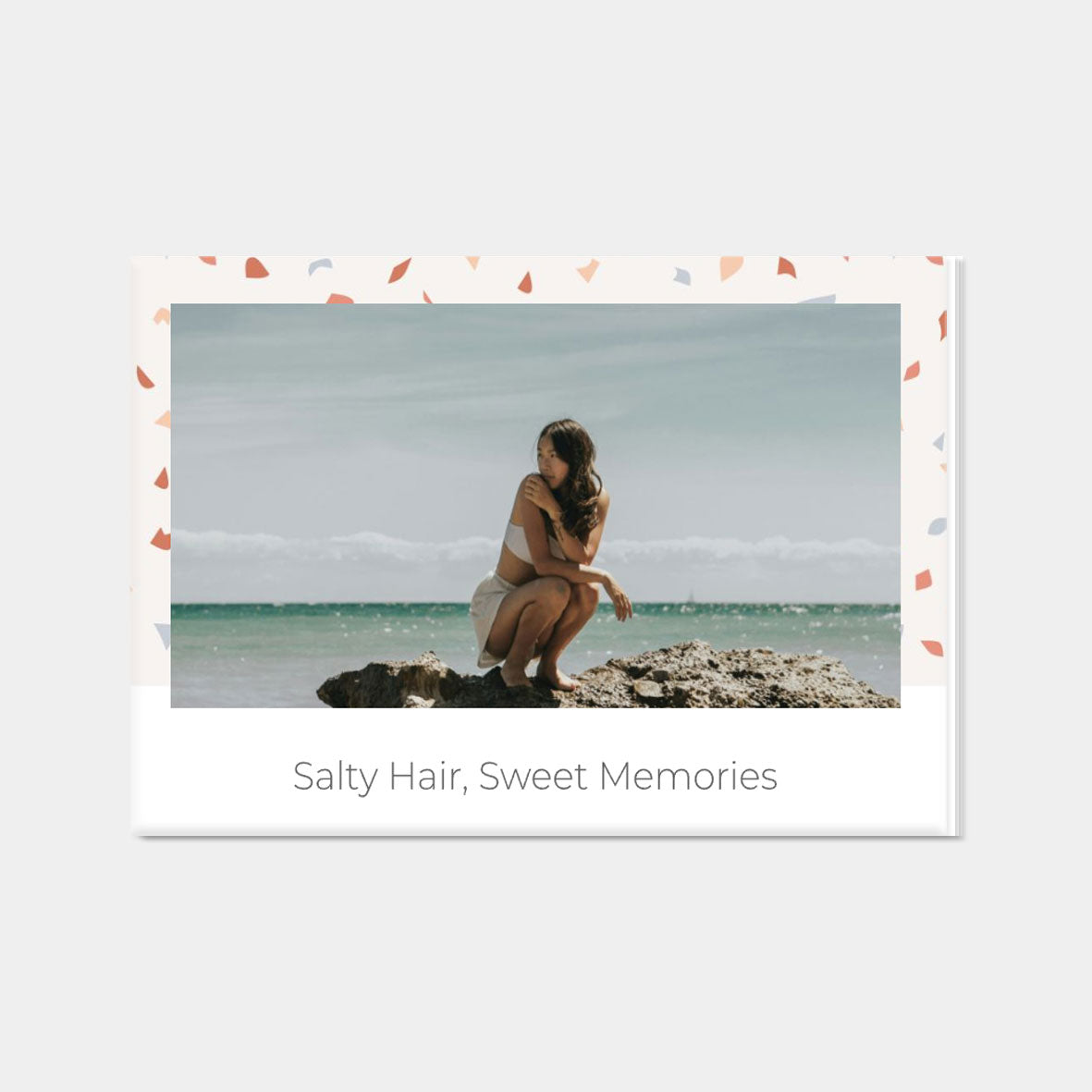 Salty Hair, Sweet Memories